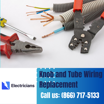 Expert Knob and Tube Wiring Replacement | Richardson Electricians